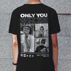 Personalisiertes T-Shirt "Only You"